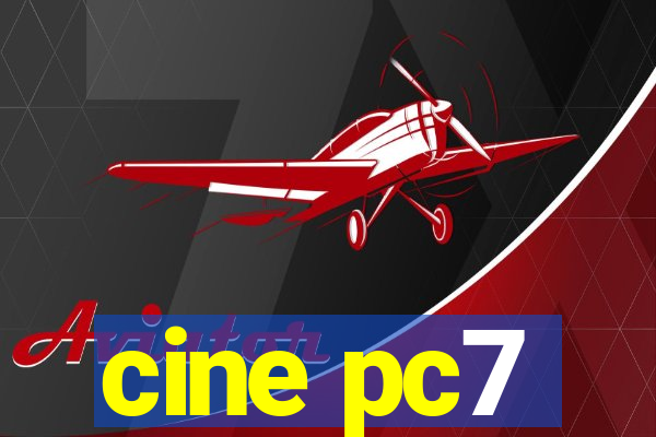 cine pc7